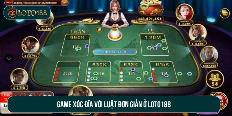 Game dân gian xóc đĩa thu hút tại Loto188