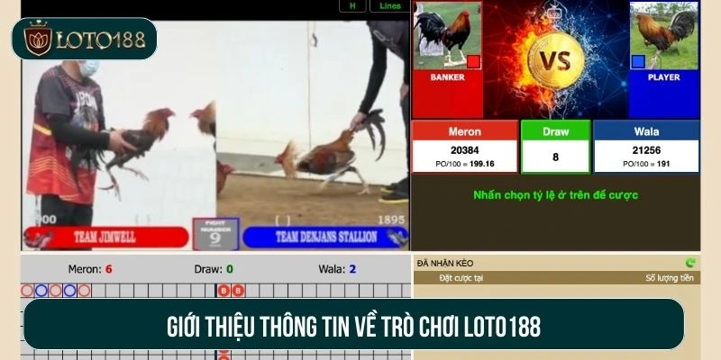 Giới thiệu thông tin về trò chơi loto188