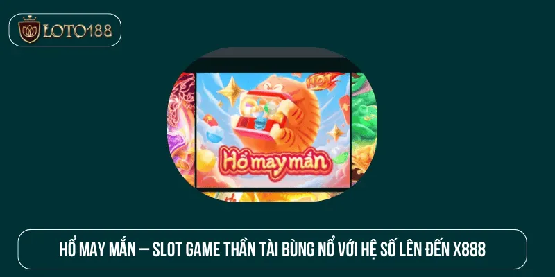 hổ may mắn